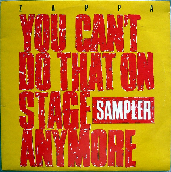 Zappa* - You Can't Do That On Stage Anymore Sampler (2xLP, Smplr)