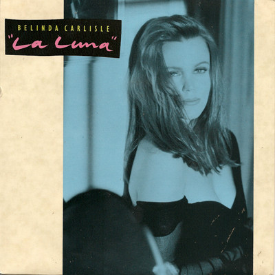 Belinda Carlisle - La Luna (7", Single)