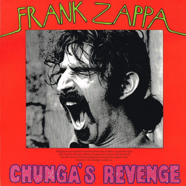 Frank Zappa - Chunga's Revenge (LP, Album, RE, RM)