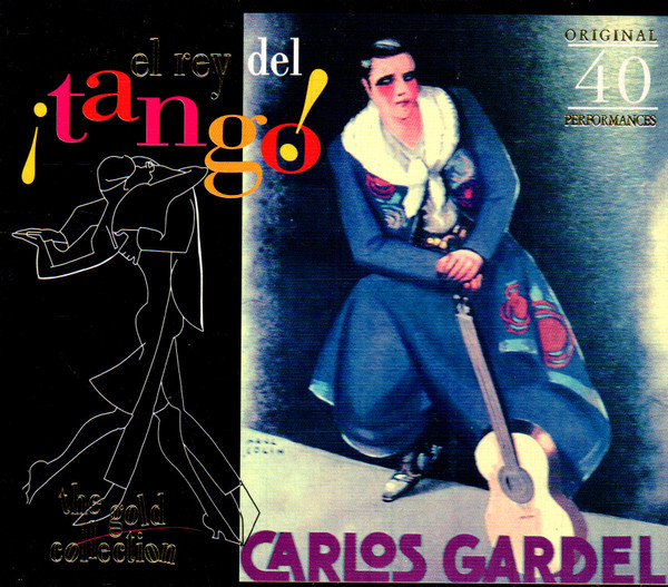 Carlos Gardel - El Rey Del ¡Tango! (2xCD, Comp, Mono)