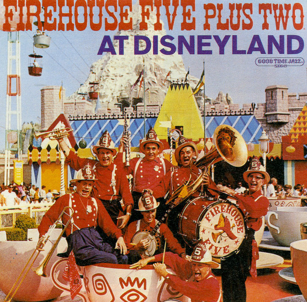 Firehouse Five Plus Two - At Disneyland (CD, Album)