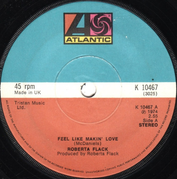 Roberta Flack - Feel Like Makin' Love (7", Single, Sol)