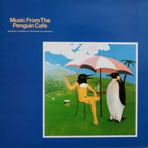 Penguin Cafe Orchestra - Music From The Penguin Cafe (LP, Album, RE)