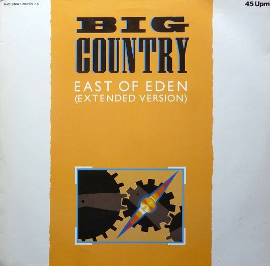 Big Country - East Of Eden (Extended Version) (12", Maxi)