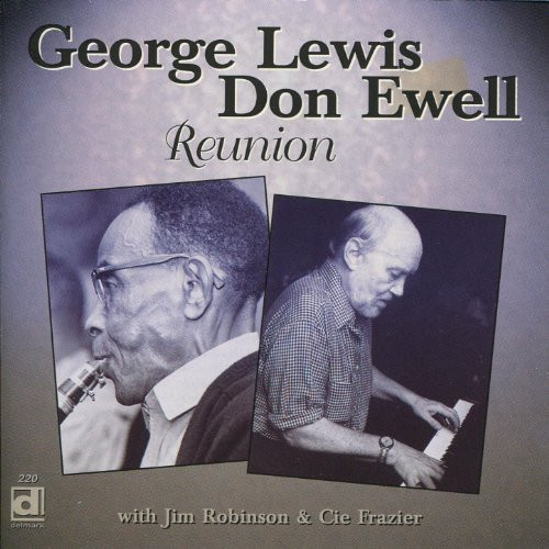 George Lewis (2) With Don Ewell - Reunion (CD, Album)