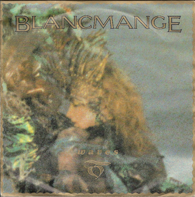 Blancmange - Waves (7", Single, Pap)