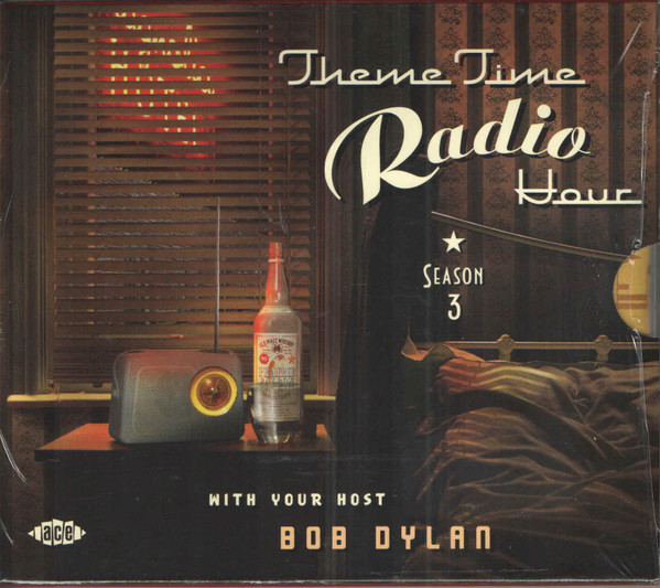 Various - Theme Time Radio Hour With Your Host Bob Dylan - Season 3 (2xCD, Comp, Mono)