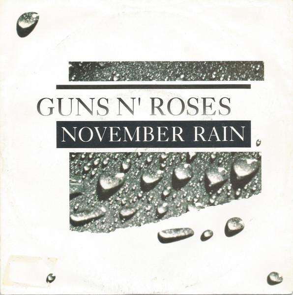Guns N' Roses - November Rain (7", Single)