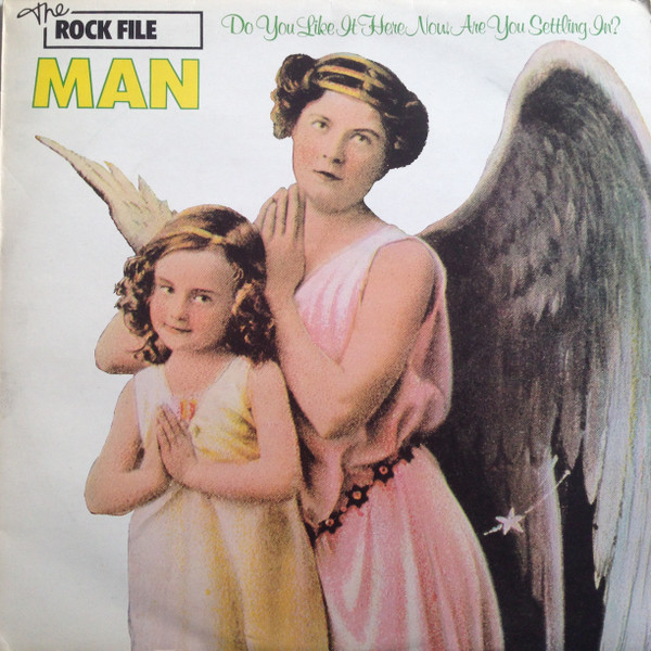 Man - Do You Like It Here Now, Are You Settling In? (LP, Album, RE)