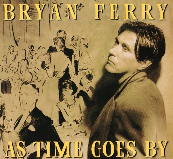 Bryan Ferry - As Time Goes By (CD, Album, RE)