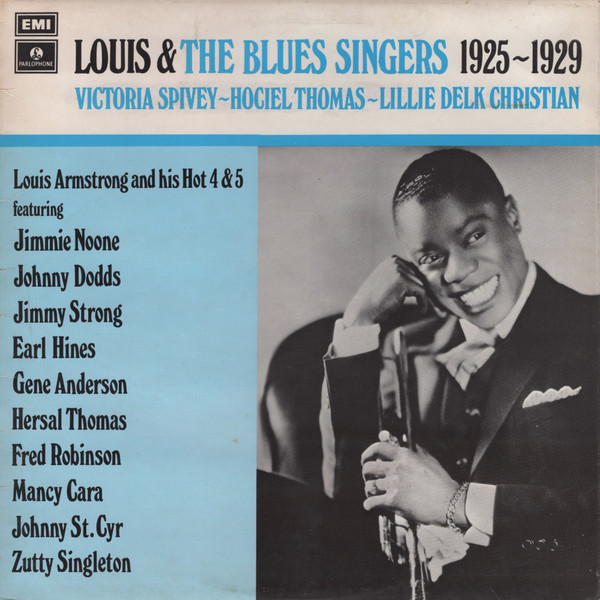 Louis Armstrong / Victoria Spivey ~ Hociel Thomas ~ Lillie Delk Christian - Louis & The Blues Singers 1925~1929 (LP, Comp, Mono)