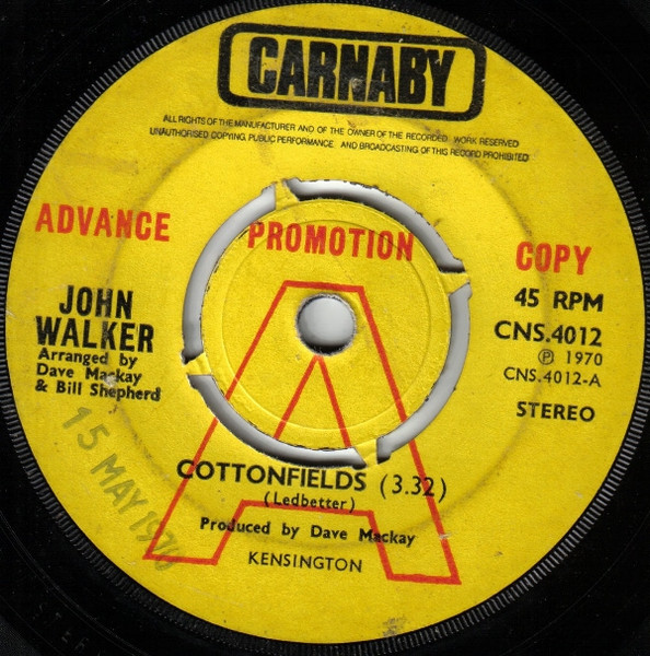 John Walker (3) - Cottonfields  (7", Single, Promo)