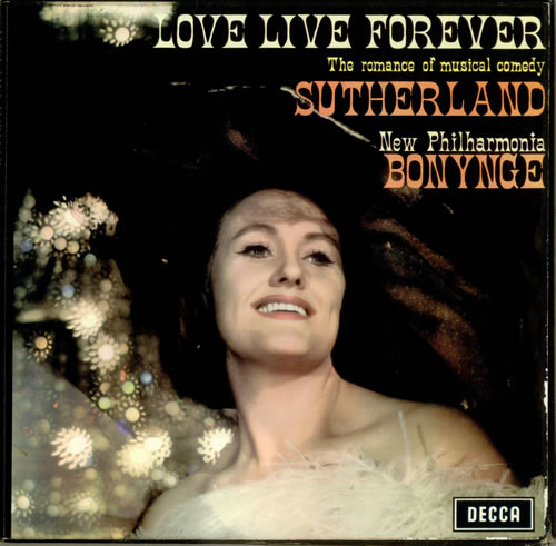 Sutherland* - Bonynge* - New Philharmonia* - Love Live Forever (2xLP + Box)