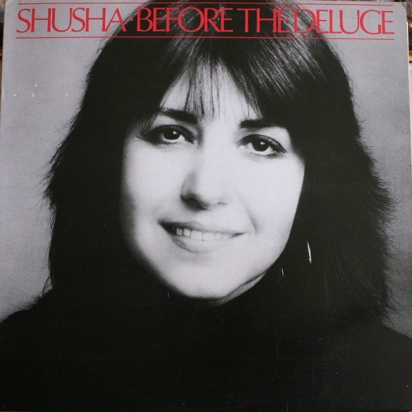 Shusha - Before The Deluge (LP, Album)