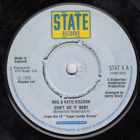 Mac & Katie Kissoon* - Don't Do It Baby (7", Single)