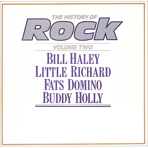Bill Haley / Little Richard / Fats Domino / Buddy Holly - The History Of Rock (Volume Two) (2xLP, Comp, Mono)