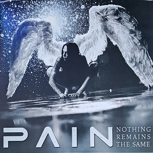 Pain (3) - Nothing Remains The Same (LP, Album, Ltd, RM, Sil)