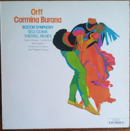Orff*, Boston Symphony*, Ozawa*, Evelyn Mandac • Stanley Kolk • Sherrill Milnes, New England Conservatory Chorus And Children's Chorus* - Carmina Burana (LP)