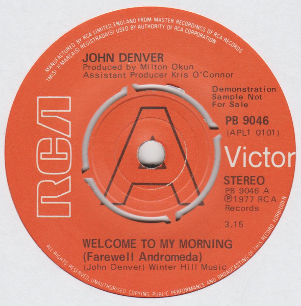 John Denver - Welcome To My Morning (Farewell Andromeda) (7", Single, Promo)