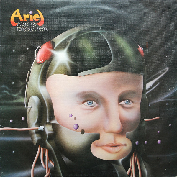 Ariel (13) - A Strange Fantastic Dream (LP, Album)