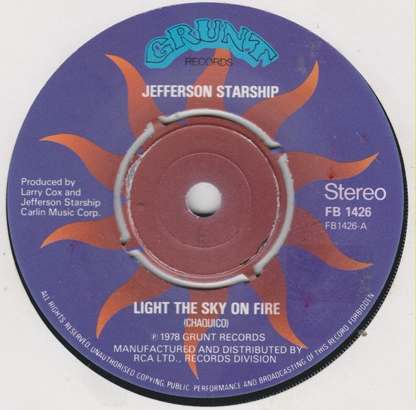 Jefferson Starship - Light The Sky On Fire (7")
