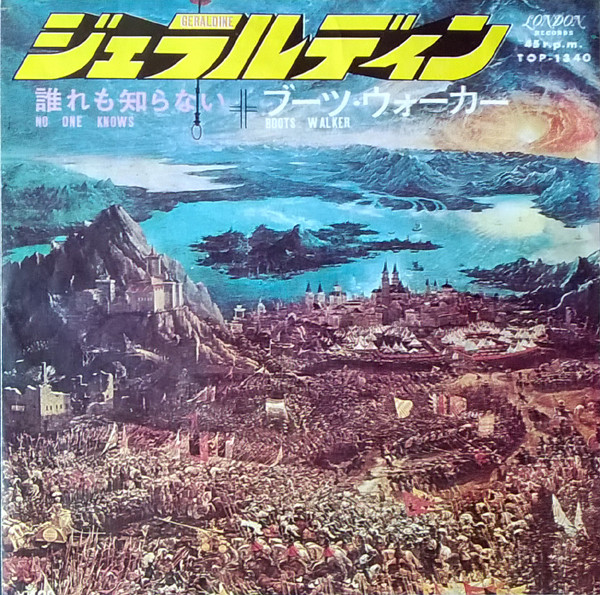 Boots Walker - Geraldine / No One Knows (7", Single)