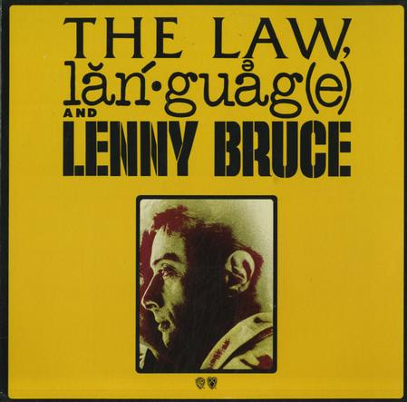 Lenny Bruce - The Law, Language And Lenny Bruce (LP)