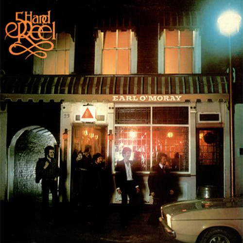 Five Hand Reel - Earl O'Moray (LP, Album)