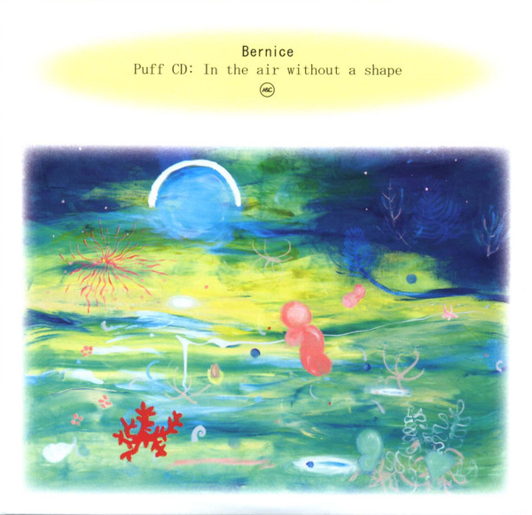 Bernice (2) - Puff: In The Air Without A Shape (CD, Album)