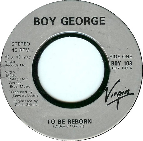 Boy George - To Be Reborn (7", Single, Sil)