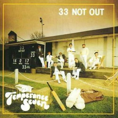 The Temperance Seven - 33 Not Out (CD, Album, RE)