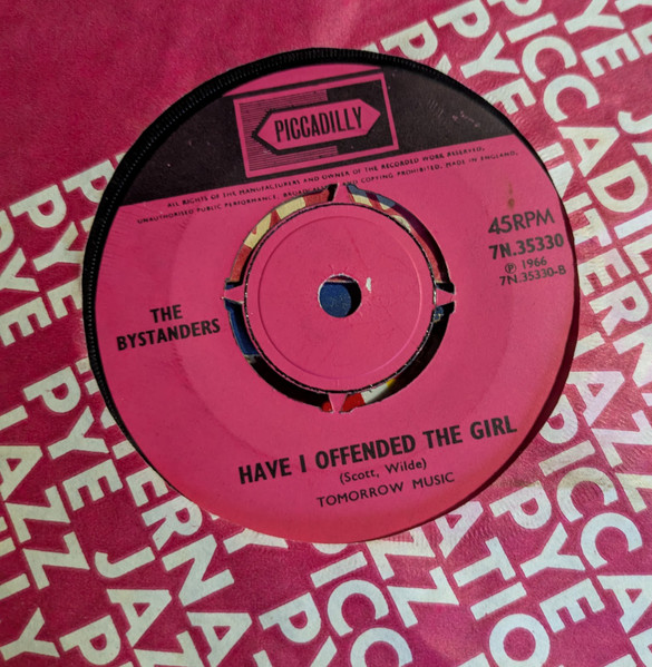 The Bystanders - (You're Gonna) Hurt Yourself / Have I Offended The Girl (7", Single, Pus)