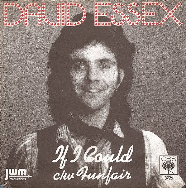 David Essex - If I Could (7", Single, Sol)