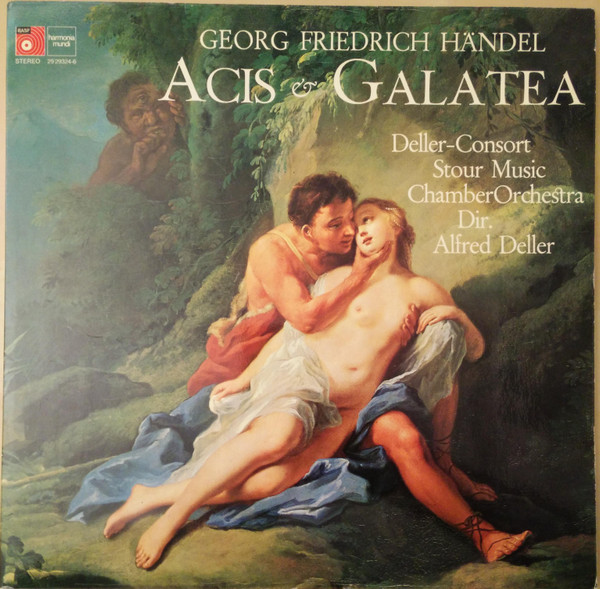 Georg Friedrich Händel, Deller-Consort*, Stour Music Chamber Orchestra*, Alfred Deller - Acis & Galatea (2xLP)