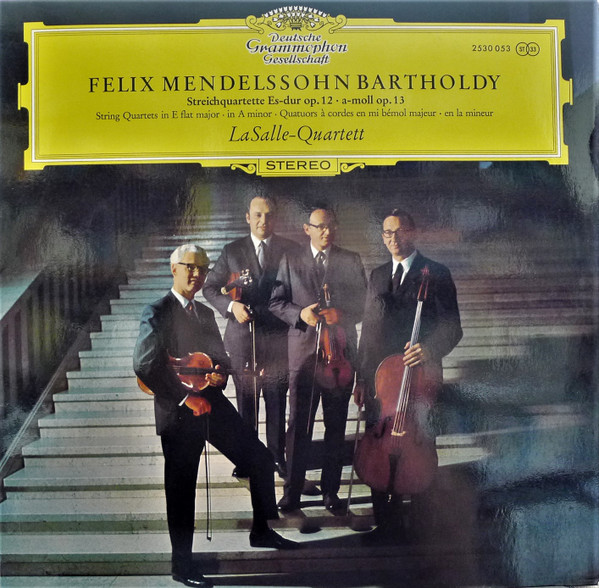 Felix Mendelssohn-Bartholdy - LaSalle-Quartett* - Streichquartette Es-dur Op. 12 • A-moll Op. 13 (LP)