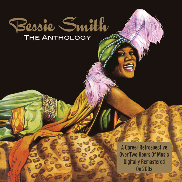 Bessie Smith - The Anthology (2xCD, Comp, RM)