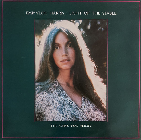 Emmylou Harris - Light Of The Stable (LP, Album)