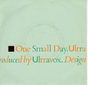 Ultravox - One Small Day (7", Single, Blu)