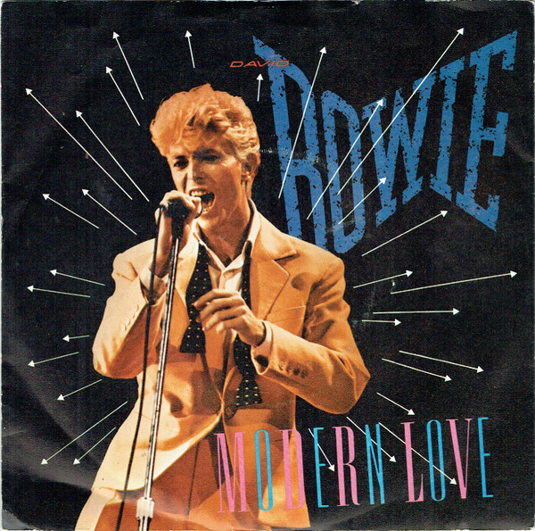 David Bowie - Modern Love (7", Single, Pus)