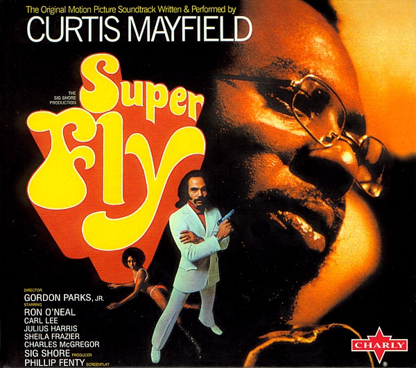 Curtis Mayfield - Superfly (The Original Motion Picture Soundtrack) (CD, Album, RE, RM, Dig)