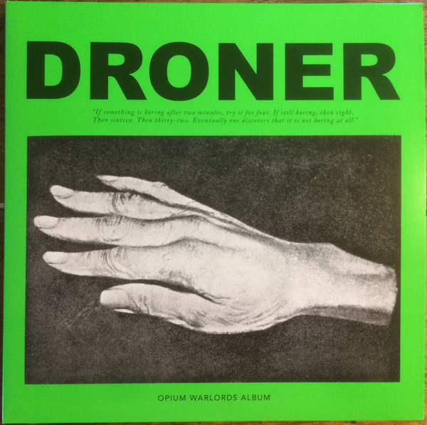 Opium Warlords - Droner (2xLP, Album, Ltd, Pin)