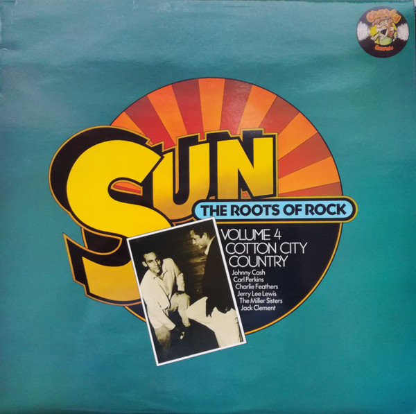 Various - Sun: The Roots Of Rock: Volume 4: Cotton City Country (LP, Comp, Mono, RE)