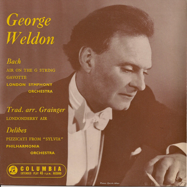 George Weldon, Bach*, Delibes* - George Weldon (7", EP)