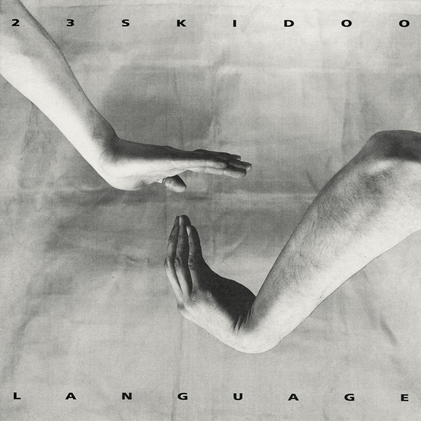 23 Skidoo - Language (12", Single)