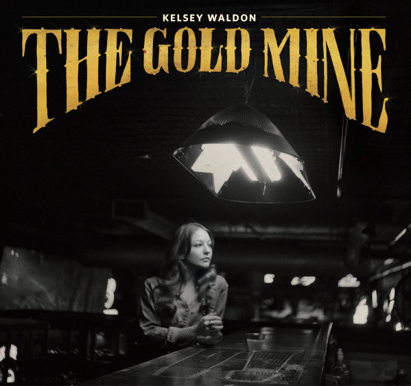 Kelsey Waldon - The Goldmine (LP, RE)