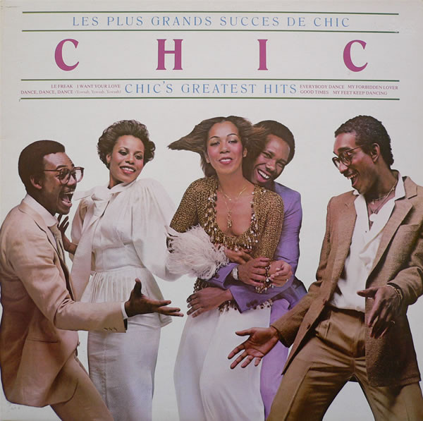 Chic - Les Plus Grands Succes De Chic (Chic's Greatest Hits) (LP, Comp)