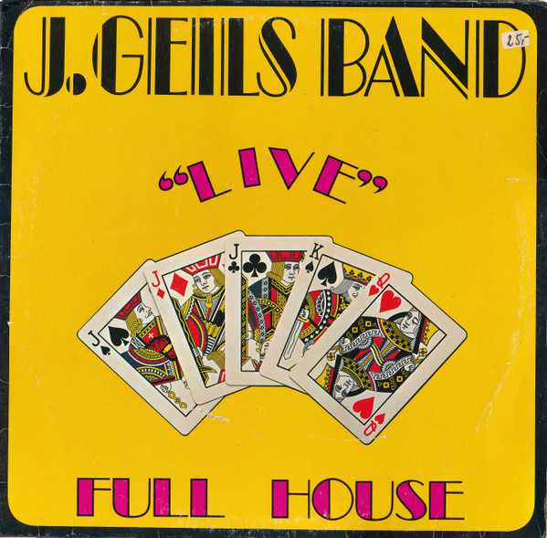 The J. Geils Band - "Live" Full House (LP, Album, RE)