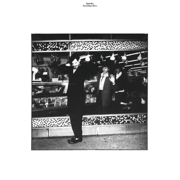 Sparks - Terminal Jive (LP, Album)