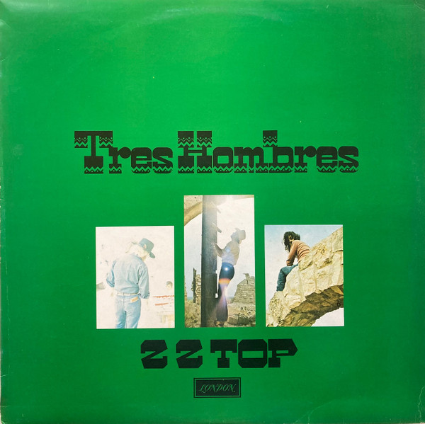ZZ Top - Tres Hombres (LP, Album)