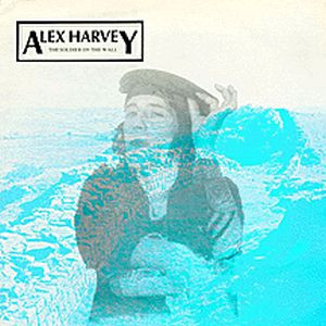 Alex Harvey - The Soldier On The Wall (LP, Album)